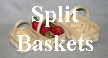 Split Baskets